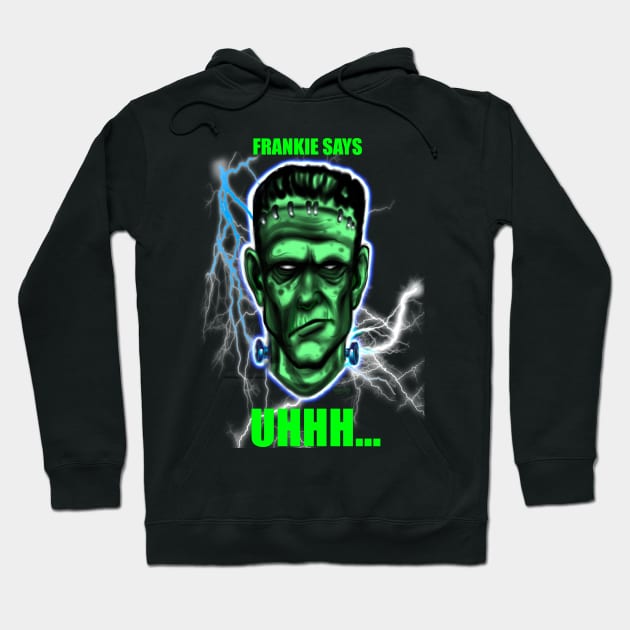 Frankie says uhhhh… Hoodie by MetroInk